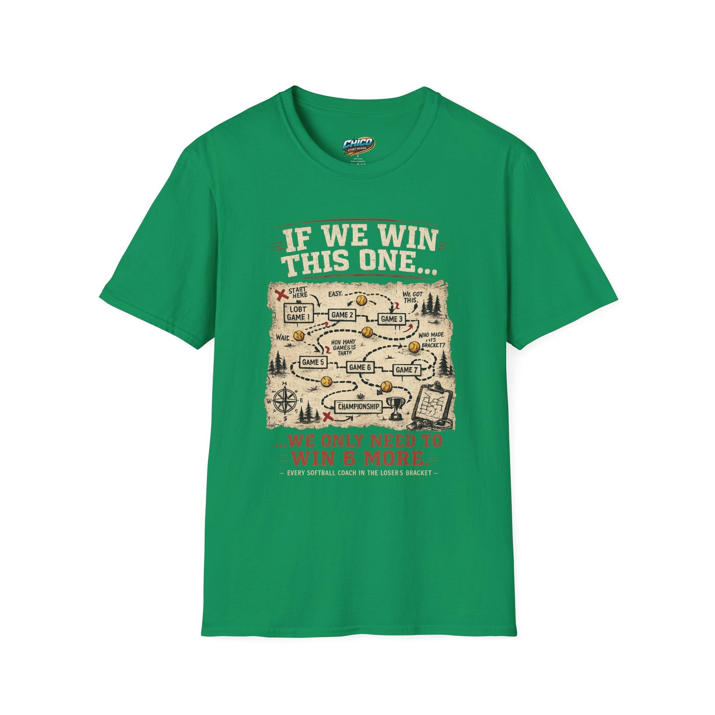 If We Win This One… Strategy Map T-Shirt