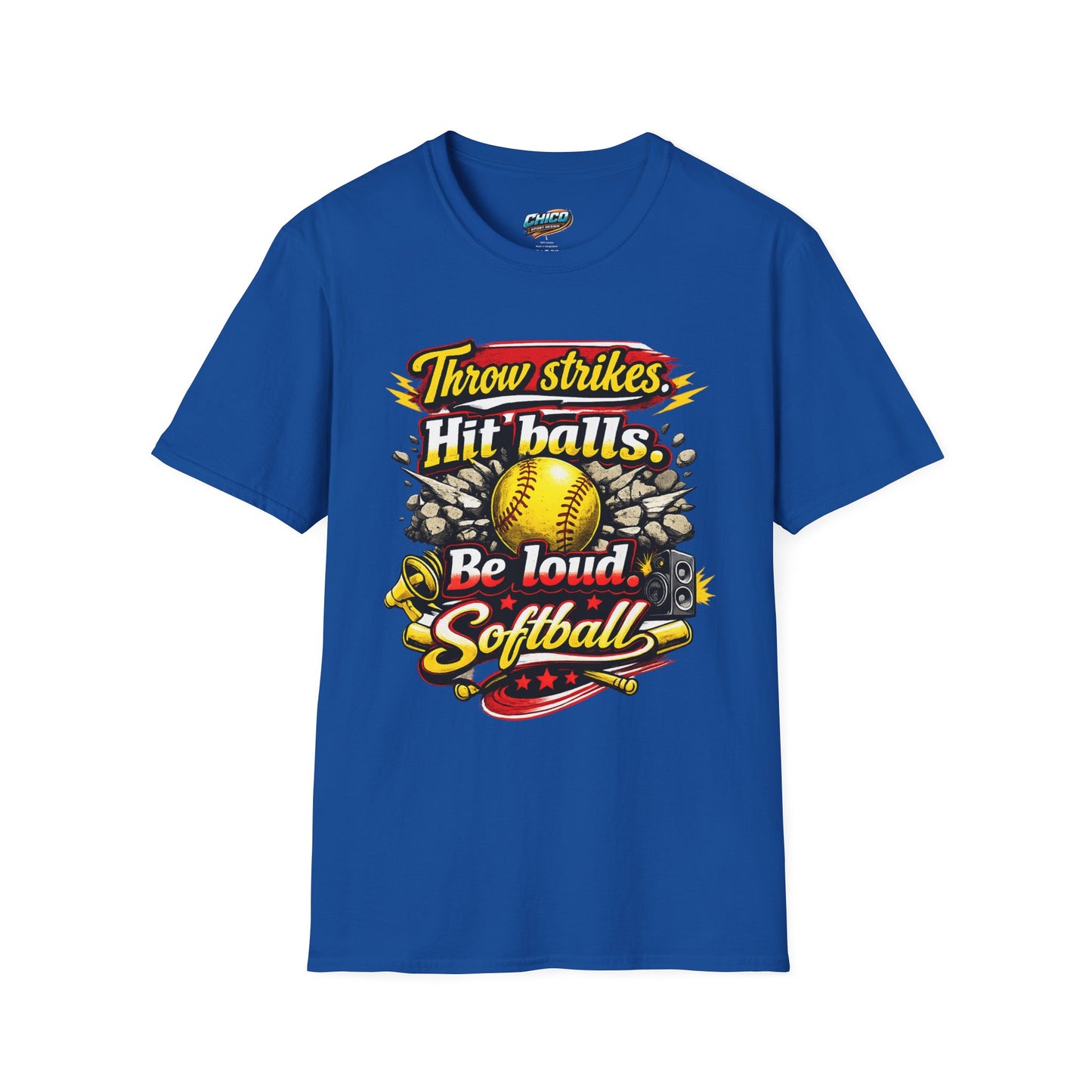 Throw Strikes, Hit Balls, Be Loud