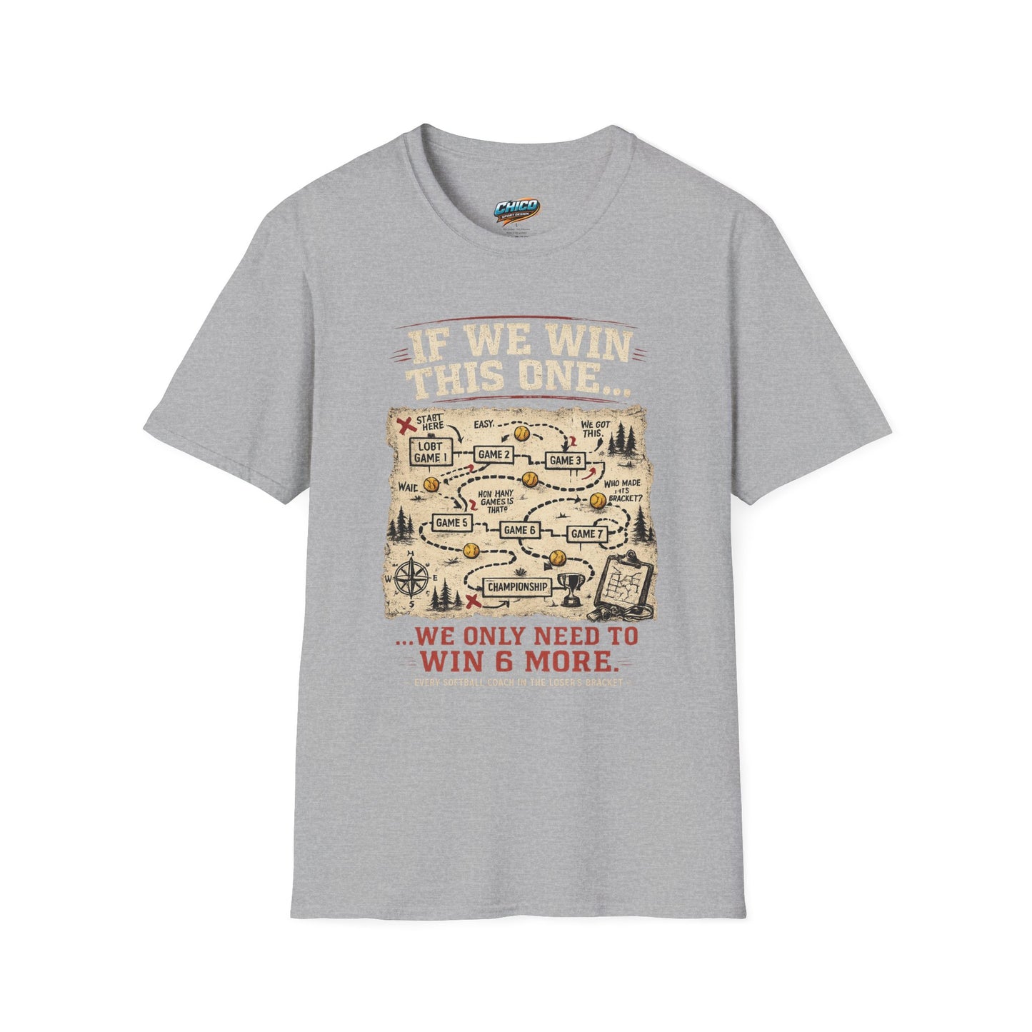 If We Win This One… Strategy Map T-Shirt